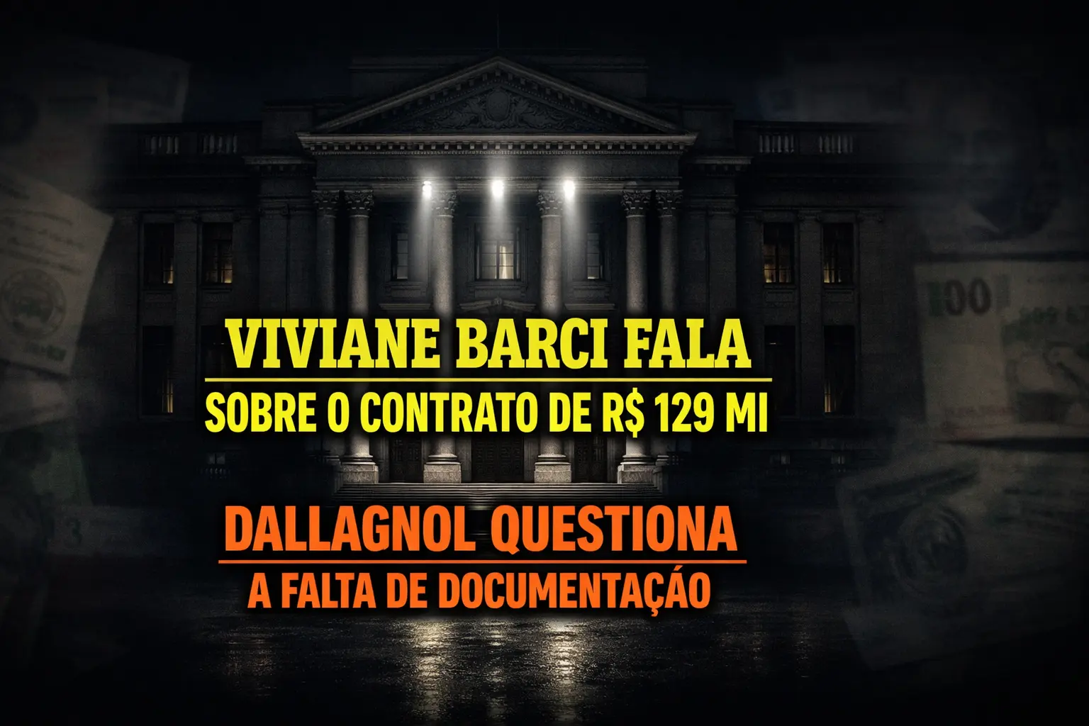 Viviane Barci divulga nota sobre contrato de R$ 129 milhões com Banco Master, segundo vídeo de Deltan Dallagnol