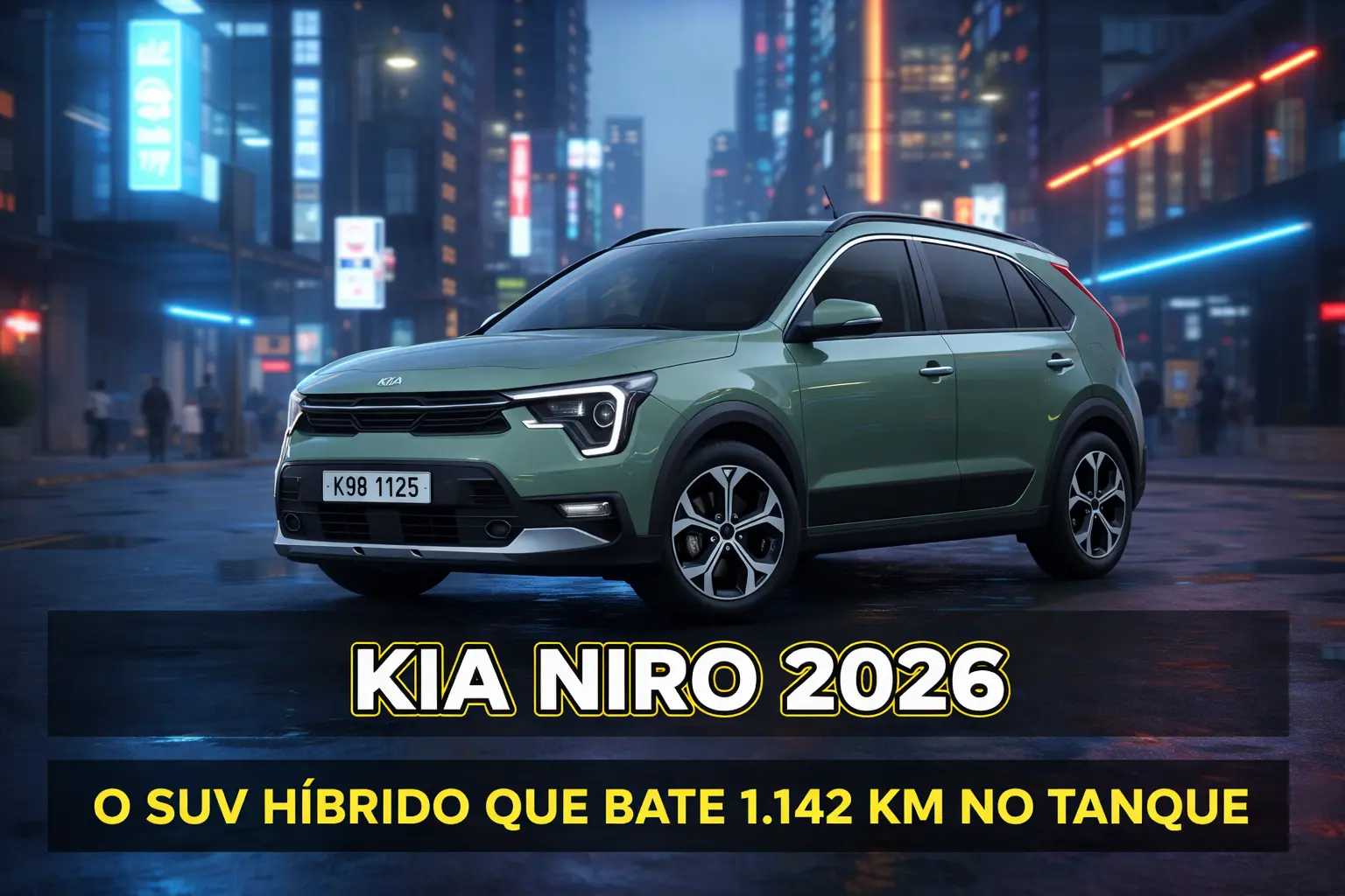 Kia Niro 2026 Chega Mais Barato – Design de Nave, Motor Híbrido e Até 1.142 km por Tanque