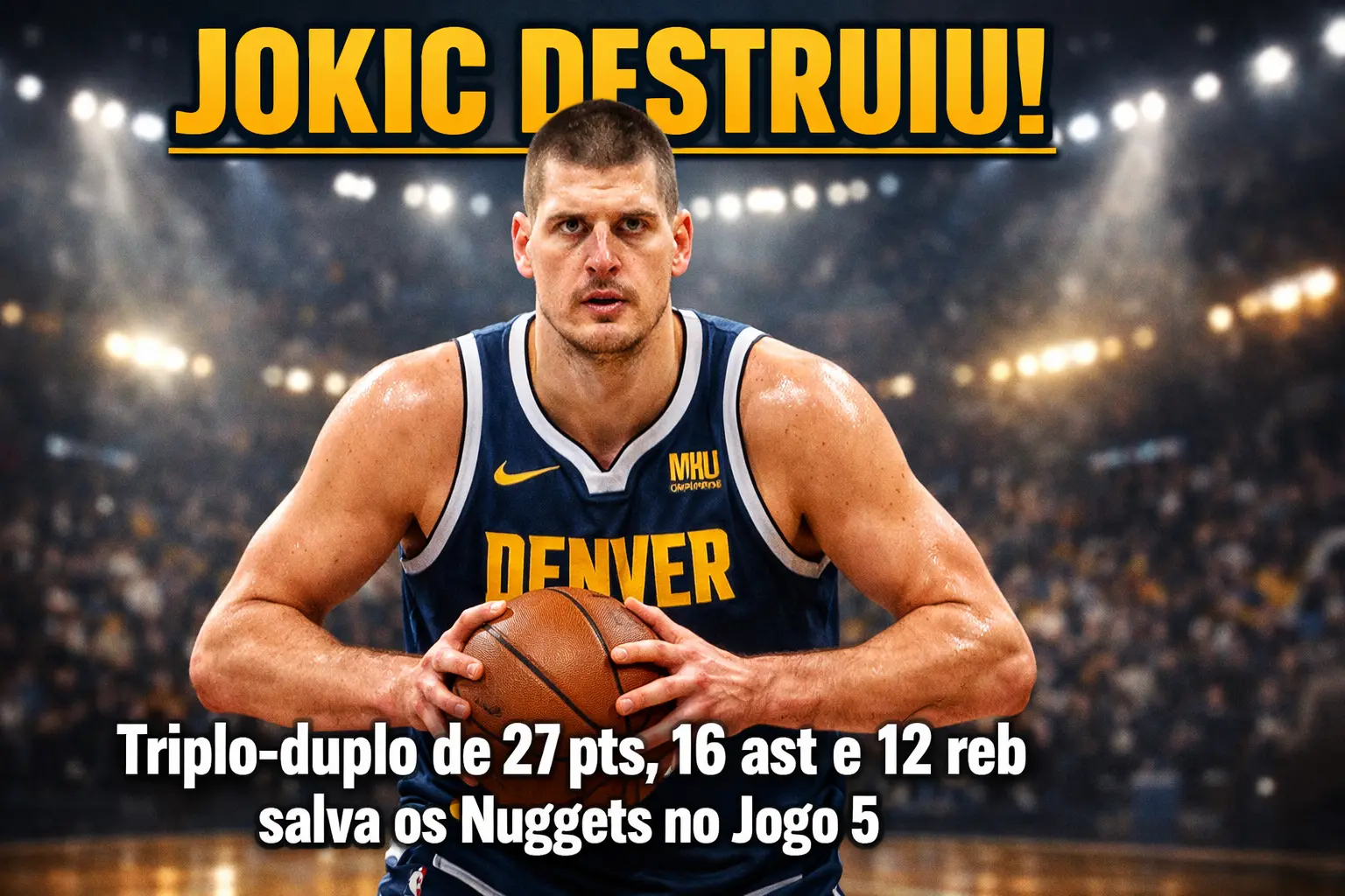 Spencer Jones Explode, Jokic Decide e Nuggets Seguem na Briga pelos Playoffs 2026