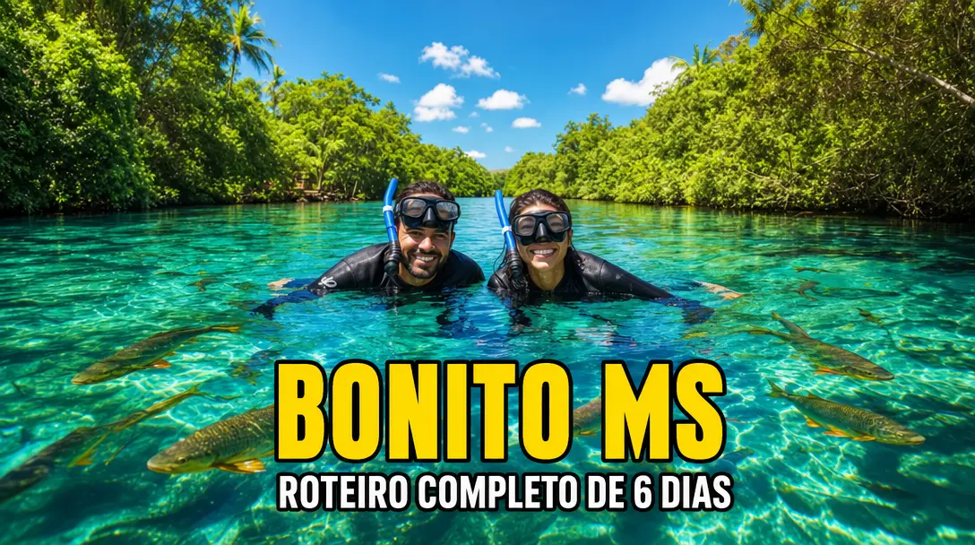 Bonito MS Para Toda a Família – Passeios, Hospedagem, Gastronomia e Economia Real