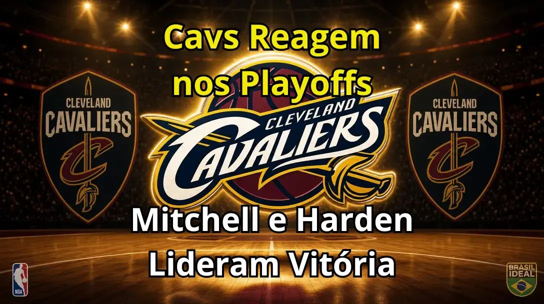 Cavs Reagem nos Playoffs – Mitchell e Harden Lideram Vitória Sobre Detroit e Diminuem Vantagem