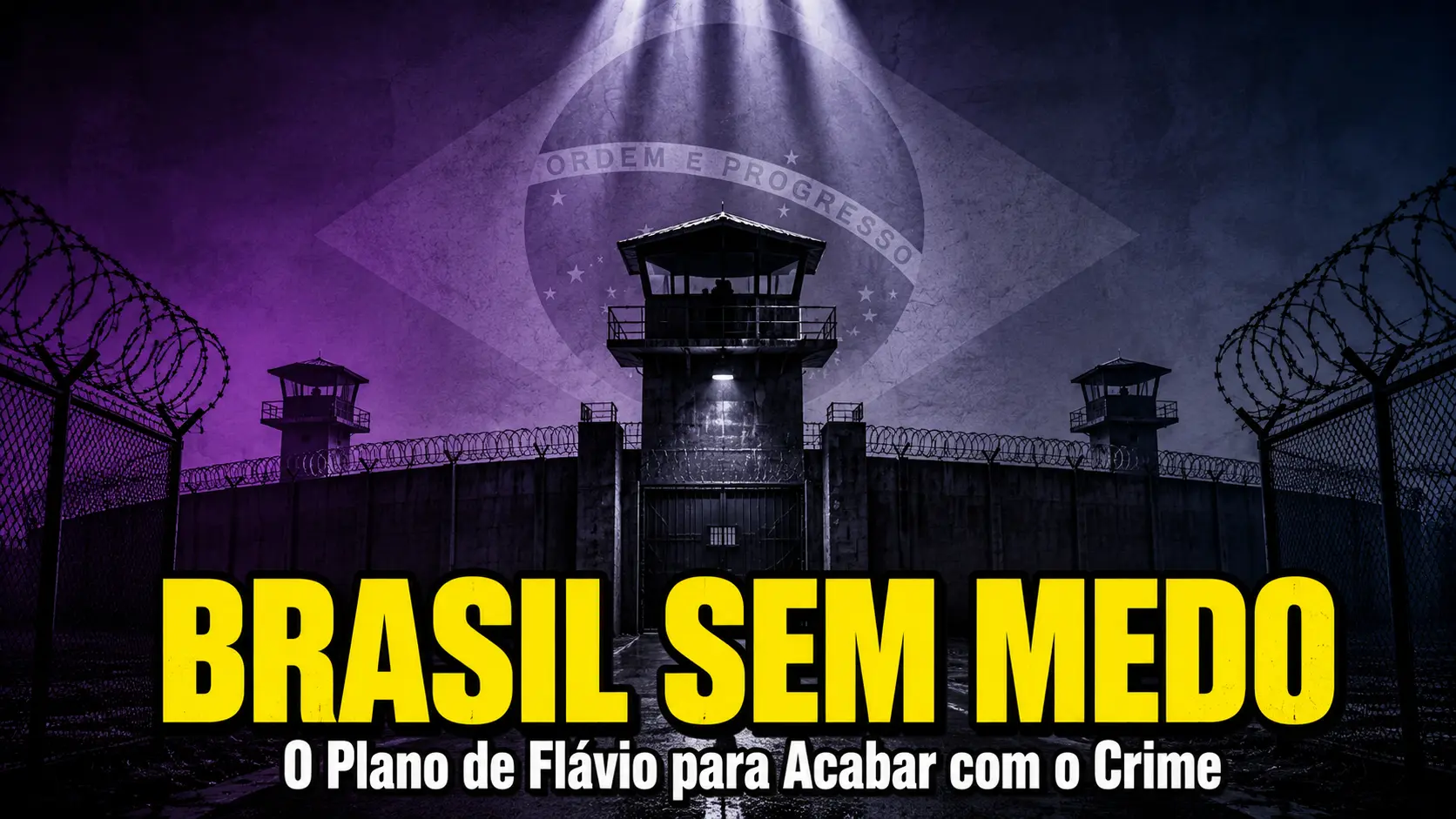 Plano Brasil Sem Medo no Efeito Bukele - Flávio Propõe Megapresídios, Castração Química e Redução da Maioridade Penal